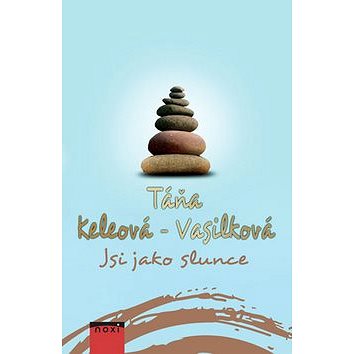 

Jsi jako slunce