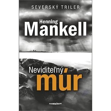 

Neviditeľný múr: Severský triler