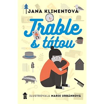 

Trable s tátou