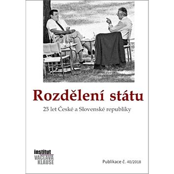 

Rozdělení státu: 25 let České a Slovenské republiky