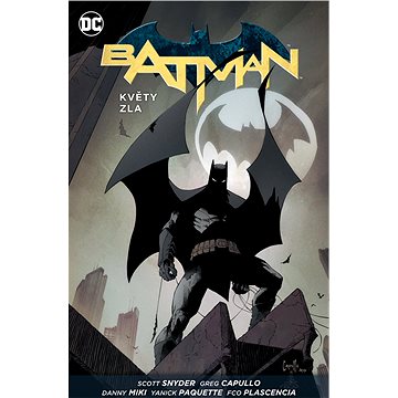 

Batman Květy zla