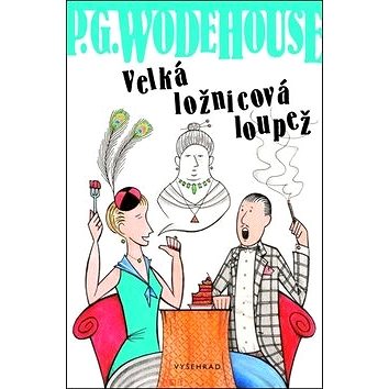 

Velká ložnicová loupež