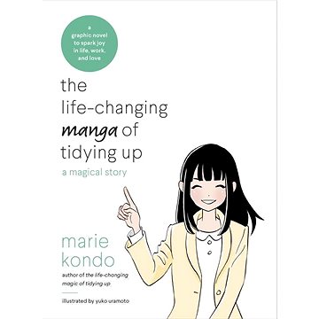 

The Life-Changing Manga of Tidying Up: A Magical Story
