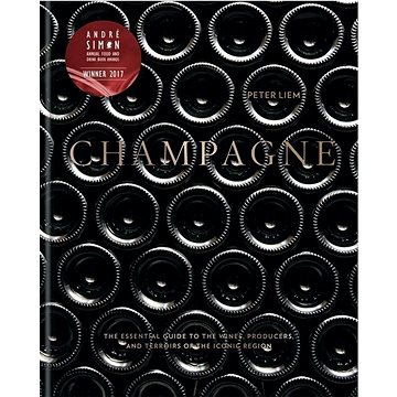 

Champagne: The essential guide to the wines, producers, and terroirs of the iconic region