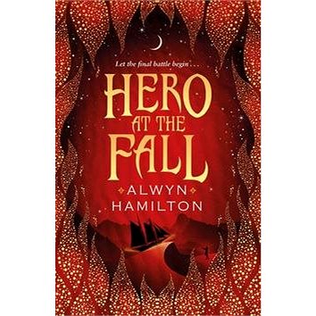 

Hero at the Fall: Rebel of the Sands 3