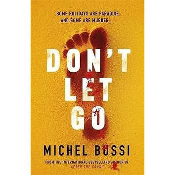 

Don't Let Go