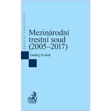 

Mezinárodní trestní soud (2005–2017)