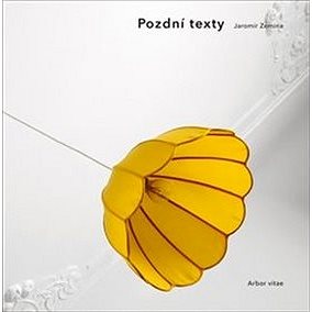 

Pozdní texty: Jóga v denním životě