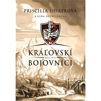 

Kráľovskí bojovníci: Diel prvý