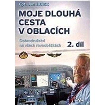 

Kniha Moje dlouhá cesta v oblacích 2: dobrodružství na všech rovnoběžkách