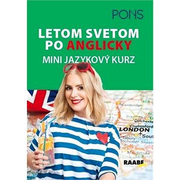 

Letom svetom po anglicky: Mini jazykový kurz