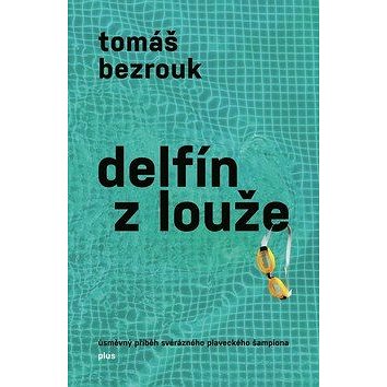 

Delfín z louže
