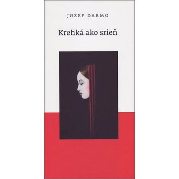 

Krehká ako srieň