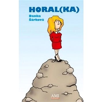 

Horal(ka)