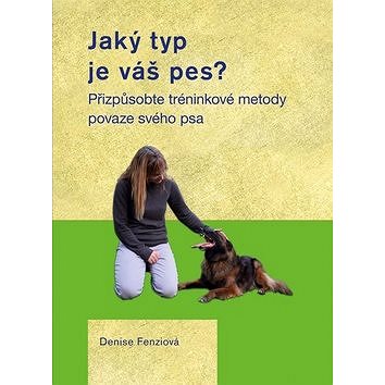 

Jaký typ je váš pes