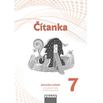 

Čítanka 7 Příručka učitele