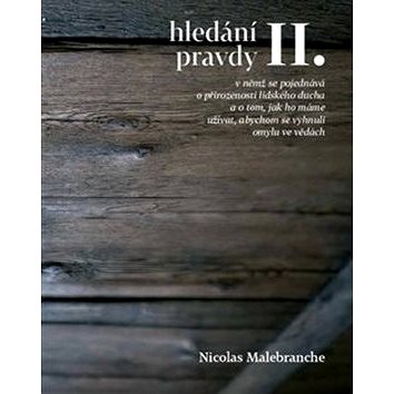 

Hledání pravdy II.