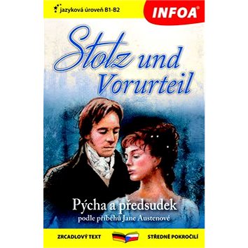 

Pýcha a předsudek/Stolz und Vorurteil: Zrcadlový text, středně pokročilí