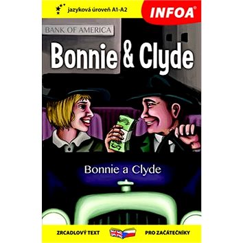 

Bonnie a Clyde/Bonnie & Clyde: Zrcadlový text, pro začátečníky