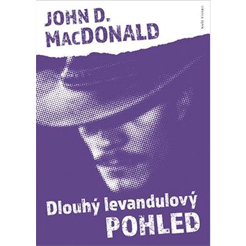

Dlouhý levandulový pohled