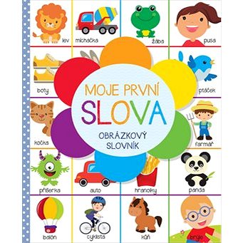 

Moje první slova