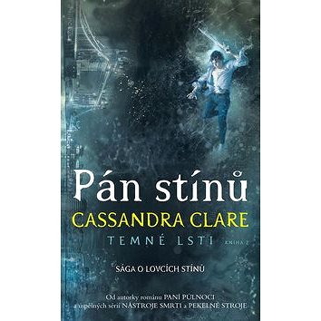 

Pán stínů: Temné lsti 2