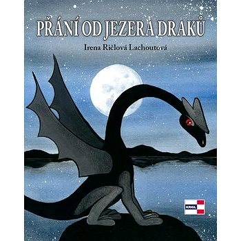 

Přání od jezera draků