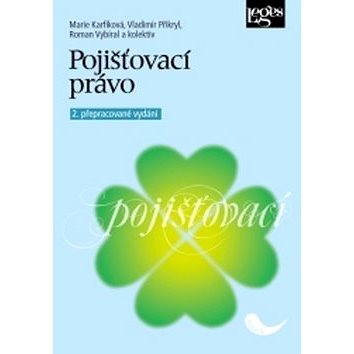 

Pojišťovací právo: 2. přepracované vydání