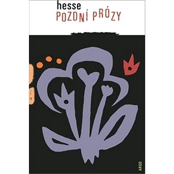 

Pozdní prózy
