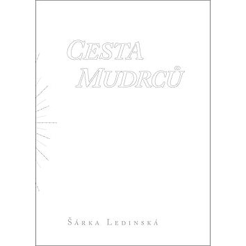 

Cesta mudrců