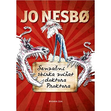 

Senzační sbírka zvířat doktora Proktora