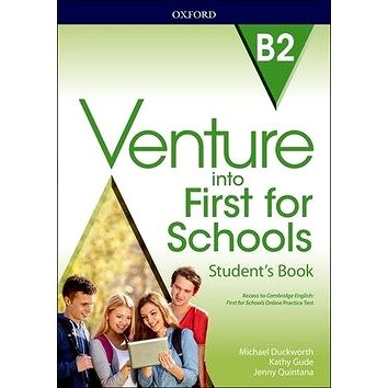 

Venture into First for Schools: Student's Book
