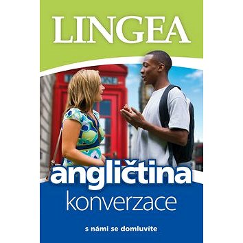 

Angličtina konverzace: s námi se domluvíte