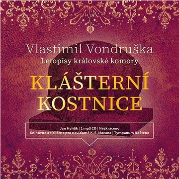 

Klášterní kostnice: Letopisy královské komory