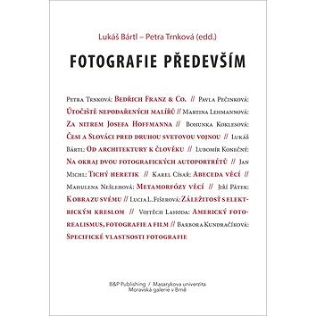 Fotografie především