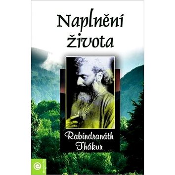 

Naplnění života