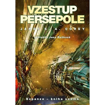 

Vzestup Persepole: 7. díl série EXPANZE