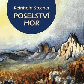 

Poselství hor