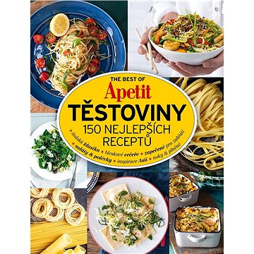 Těstoviny 150 nejlepších receptů - Kniha
