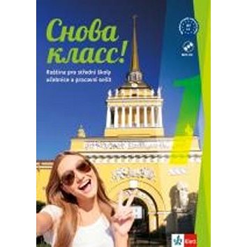Snova Klass! 1: Učebnice s prac. sešitem, písankou