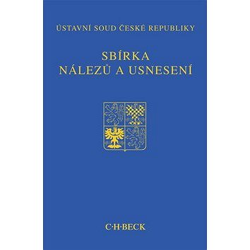 

Sbírka nálezů a usnesení ÚS ČR: svazek 82 + CD