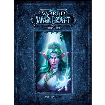 

World of Warcraft Chronicle, Volume 3