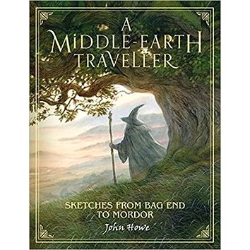 

A Middle-Earth Traveller: Sketches from Bag End to Mordor