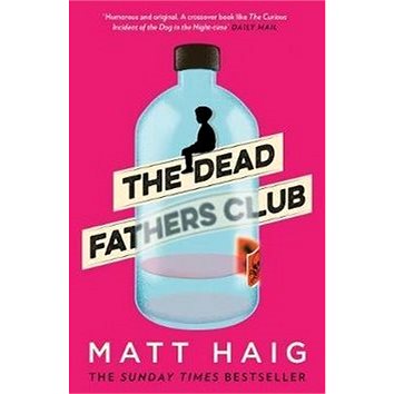 

The Dead Fathers Club