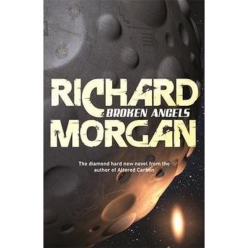 

Broken Angels: Netflix Altered Carbon Book 2