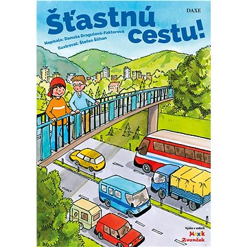 

Šťastnú cestu