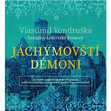 

Jáchymovští démoni: Letopisy královské komory