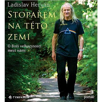 

Stopařem na této zemi: O Boží velkorysosti mezi námi