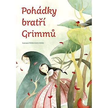 

Pohádky bratří Grimmů