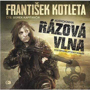 

Rázová vlna: Závěr akčních postapokalyptických bestsellerů Spad a Poločas rozpadu